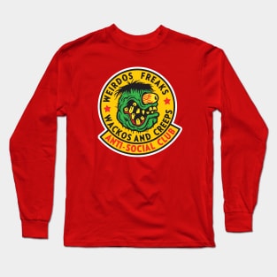 Weirds Freaks Wackos And Creeps Anti-Social Club Long Sleeve T-Shirt